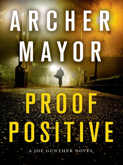 Title details for Proof Positive by Archer Mayor - Wait list